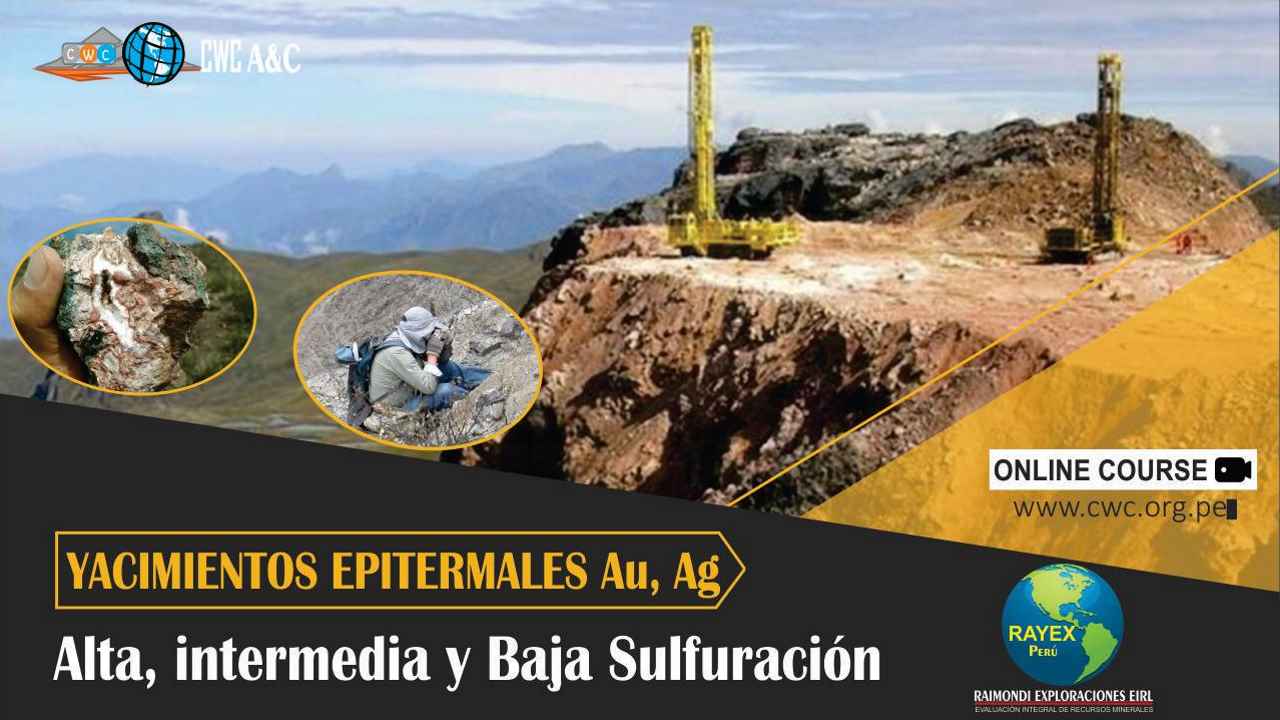 Curso De Yacimientos Epitermales De Oro Y Plata De Alta Intermedia Y